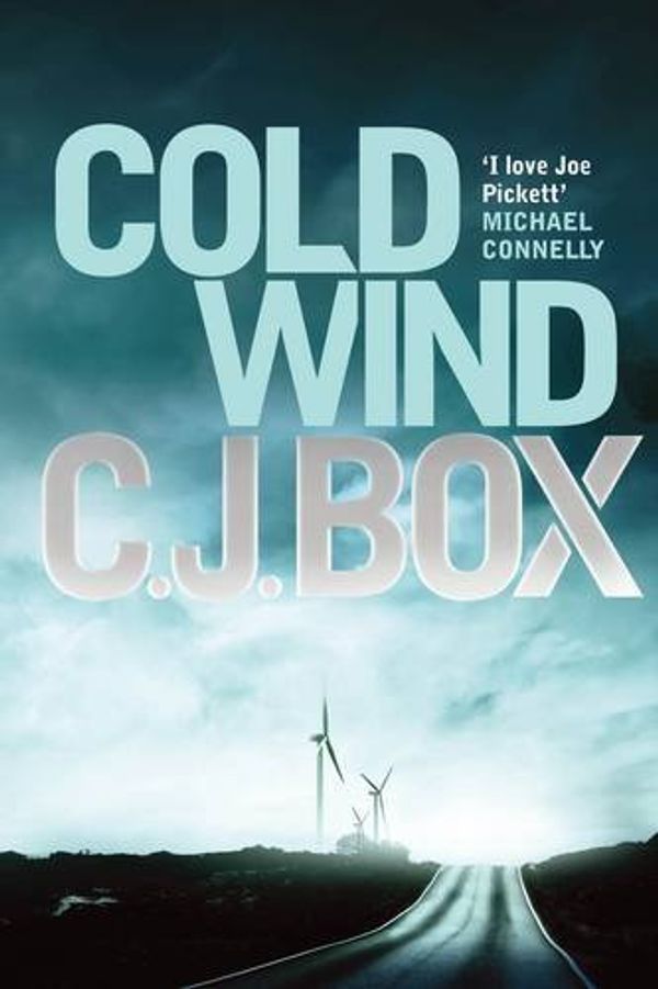Cover Art for B01N40DYUL, Cold Wind (Joe Pickett) by C. J. Box (2012-02-01) by C. J. Box