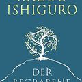 Cover Art for 9783896675422, Der begrabene Riese by Kazuo Ishiguro