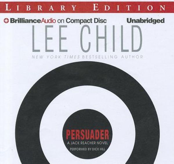 Cover Art for 9781455893768, Persuader: Library Edition by Lee Child