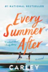 Cover Art for 9780735243774, Every Summer After by Carley Fortune