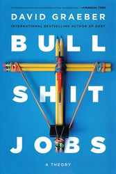 Cover Art for 9781501143335, Bullshit Jobs by David Graeber