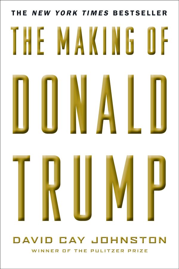 Cover Art for 9781612196336, The Making of Donald Trump by David Cay Johnston