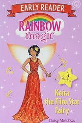 Cover Art for 9781408359839, Rainbow Magic Early Reader: Keira the Film Star Fairy by Daisy Meadows