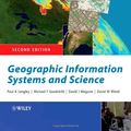 Cover Art for 9780470870013, Geographic Information Systems and Science by Paul A. Longley, Michael F. Goodchild, David J. Maguire, David W. Rhind