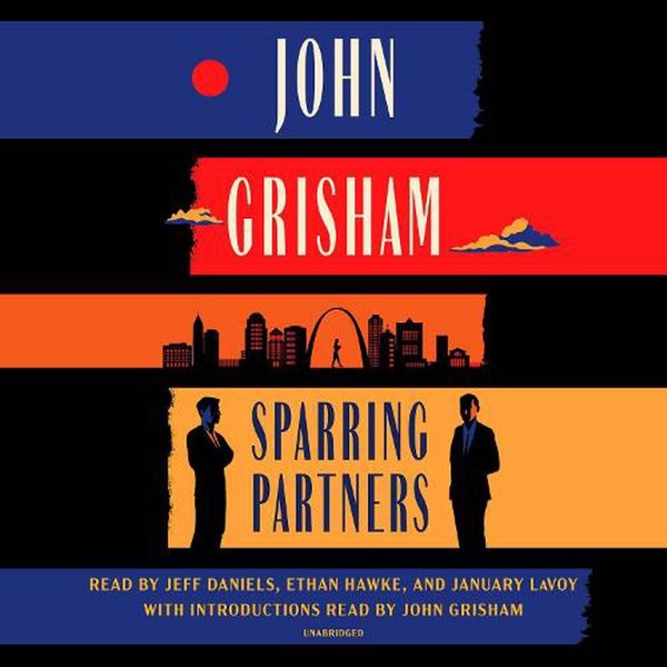 Cover Art for 9780593632338, Sparring Partners by John Grisham