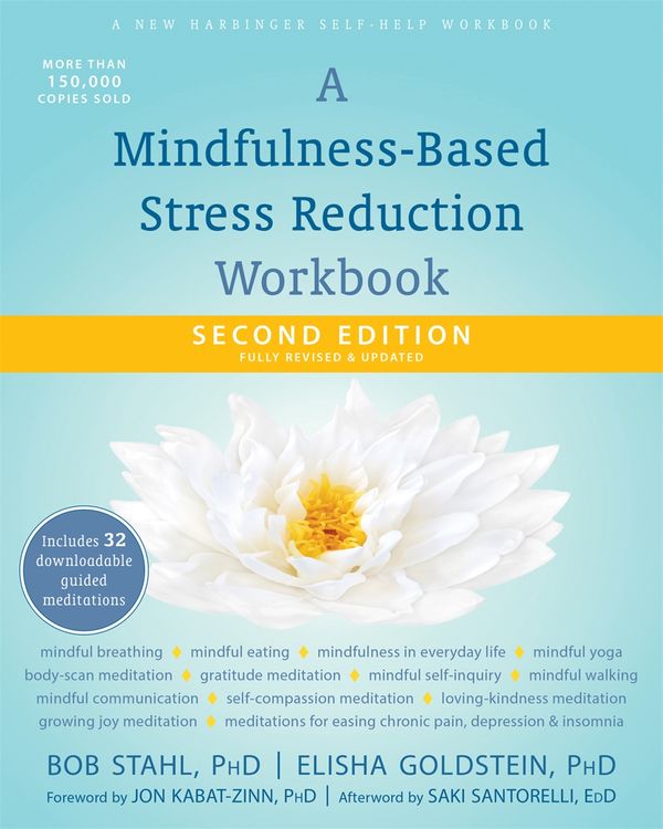 Cover Art for 9781684033553, A Mindfulness-Based Stress Reduction Workbook by Bob Stahl