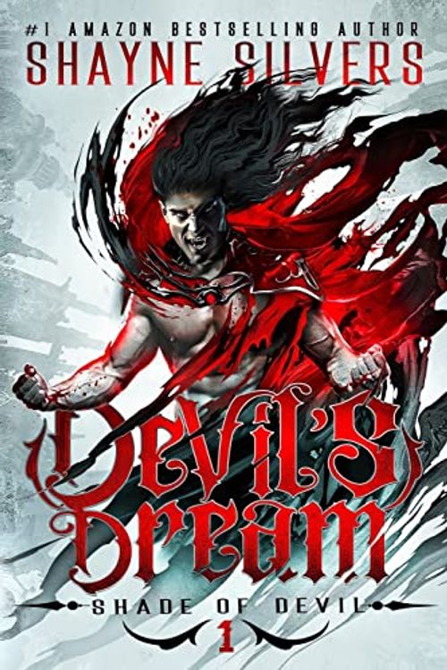 Cover Art for 9781947709324, Devil's Dream: Shade of Devil Book 1 by Shayne Silvers