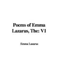 Cover Art for 9781421934624, The Poems of Emma Lazarus: V1 by Emma Lazarus