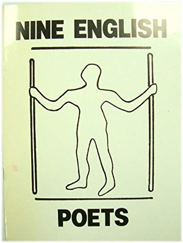 Cover Art for 9780906369210, Nine English Poets: An Anthology of Poems by Selected Writers by 