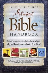 Cover Art for 9781418509118, Nelson's Student Bible Handbook by Catherine Browne