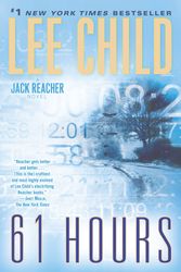 Cover Art for 9780345541598, 61 Hours by Lee Child