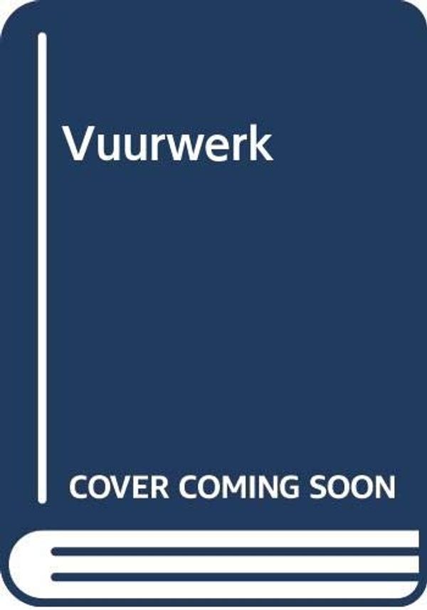 Cover Art for 9789024542840, Vuurwerk by Ian Rankin, Anders Pieterse