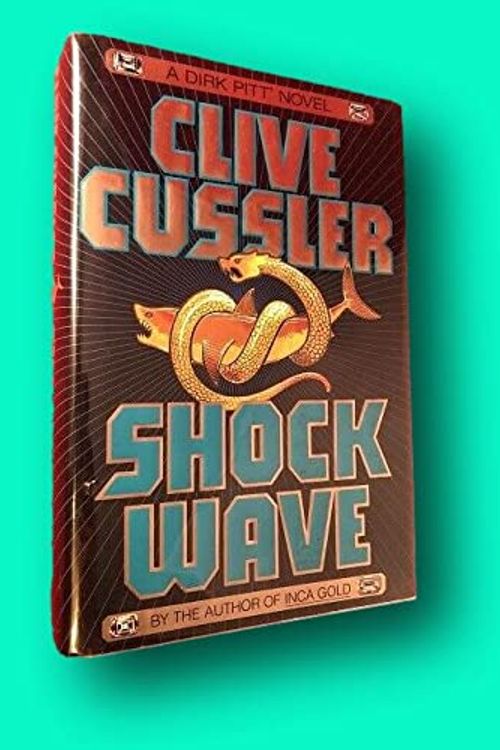 Cover Art for B09M9CR5QC, Rare Clive CUSSLER / Shock Wave SIGNED BOOKPLATE A Dirk Pitt Novel 1st Edition 1996 [Hardcover] Literature) CUSSLER, Clive by Literature) Cussler, Clive