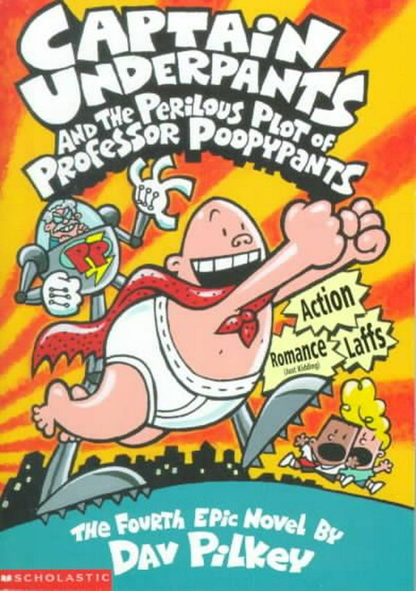 Cover Art for 9780439049986, Captain Underpants and the Perilous Plot of Professor Poopypants by Dav Pilkey