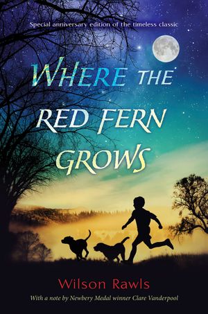 Cover Art for 9780399551239, Where the Red Fern Grows by Wilson Rawls