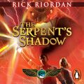 Cover Art for 9780141345765, The Kane Chronicles: The Serpent's Shadow by Rick Riordan