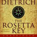 Cover Art for 9780061468858, The Rosetta Key by William Dietrich