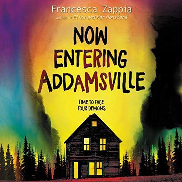 Cover Art for 9781094027067, Now Entering Addamsville: Library Edition by Francesca Zappia
