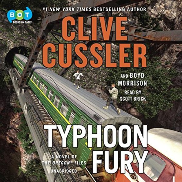 Cover Art for 9780525497325, Typhoon Fury by Clive Cussler, Boyd Morrison, Scott Brick