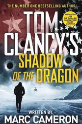 Cover Art for 9780241481653, Tom Clancy's Shadow of the Dragon (Jack Ryan) by Marc Cameron