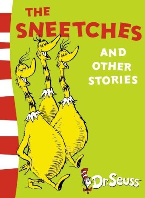 Cover Art for 9780007860234, The Sneetches and Other Stories by Dr. Seuss