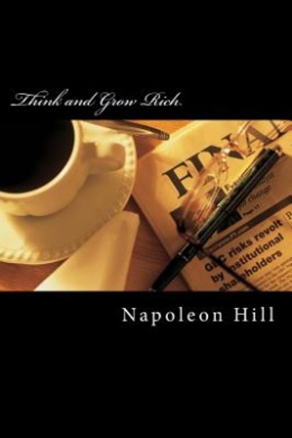 Cover Art for 9781490508870, Think and Grow Rich by Napoleon Hill