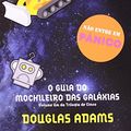 Cover Art for 9788599296578, GUIA DO MOCHILEIRO DAS GALAXIAS -HITCHIKERS GUIDE by Douglas Adams