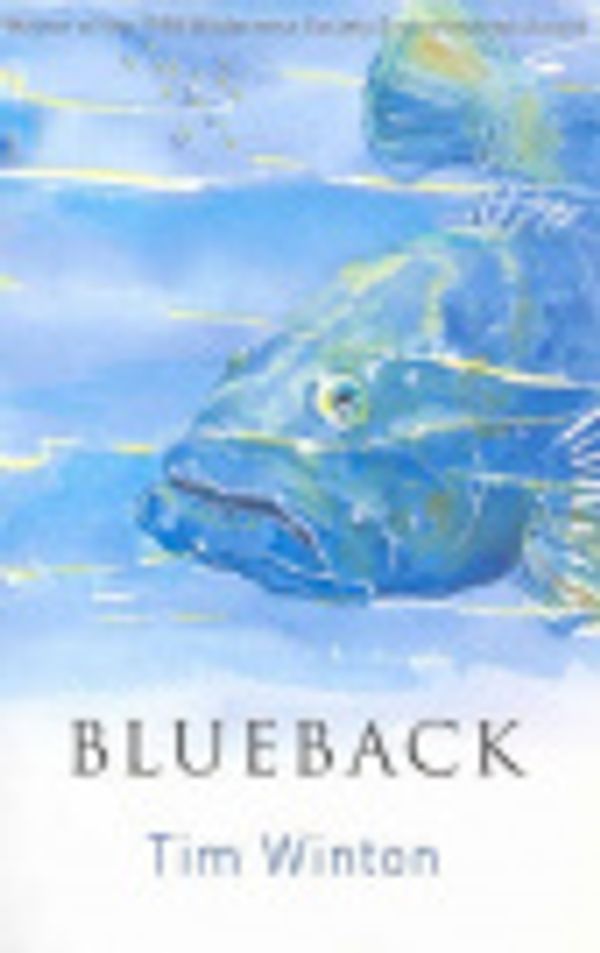 Cover Art for 9780330422147, Blueback by Tim Winton