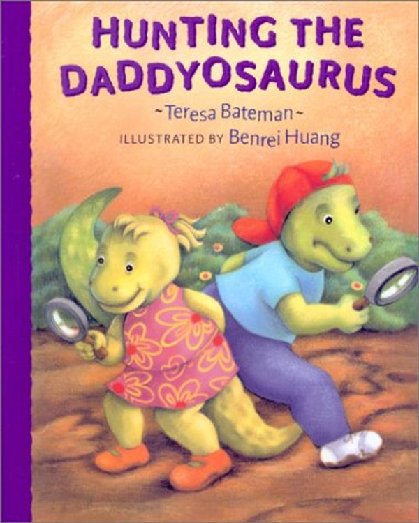 Cover Art for 9780807514337, Hunting the Daddyosaurus by Teresa Bateman