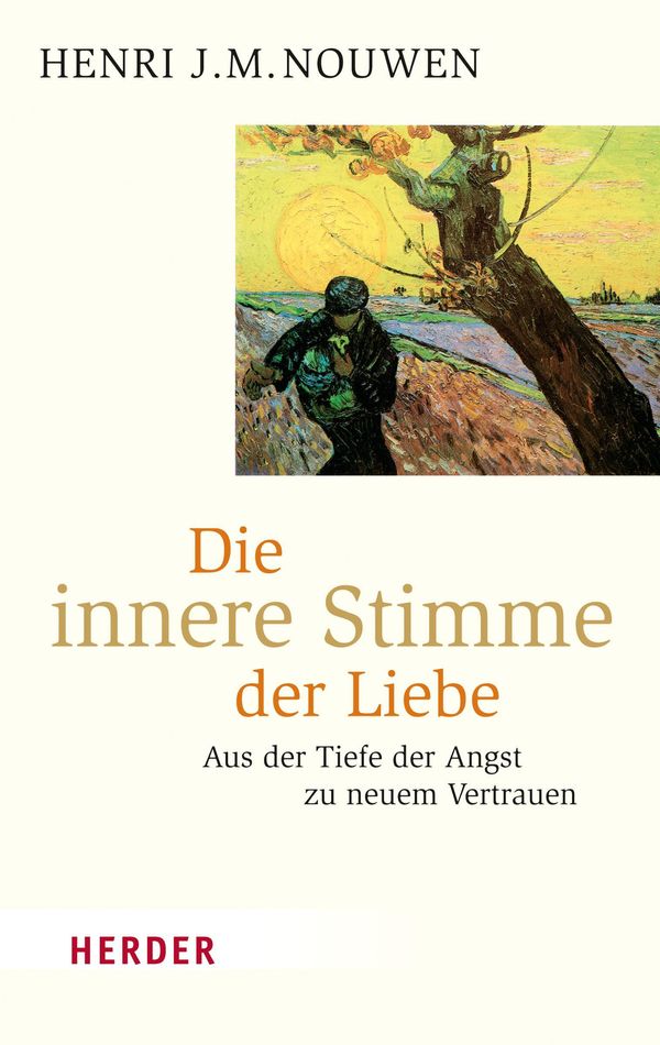Cover Art for 9783451810183, Die innere Stimme der Liebe by Franz Johna, Henri J.M. Nouwen