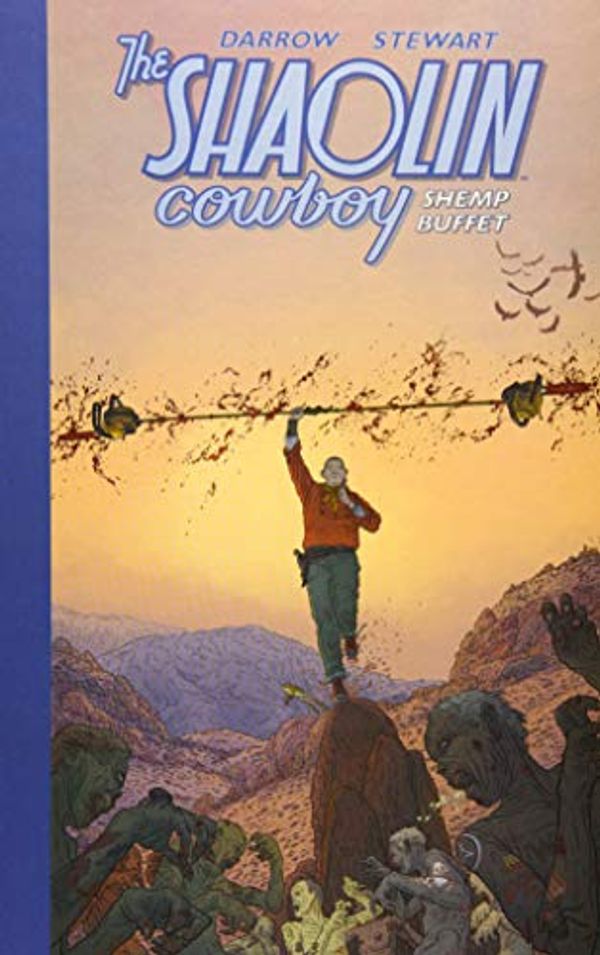 Cover Art for 9783864258381, Shaolin Cowboy: Shemp Buffet by Geof Darrow