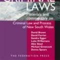 Cover Art for 9781862878174, Criminal Laws by David Brown, David Farrier, Sandra Egger, Luke McNamara, Michael Grewcock, Donna Spears