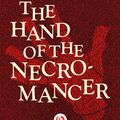 Cover Art for 9781497614437, The Hand of the Necromancer by Brad Strickland