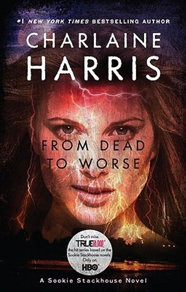 Cover Art for 9780441018321, From Dead to Worse by Charlaine Harris