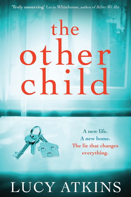 Cover Art for 9781782069874, The Other Child by Lucy Atkins