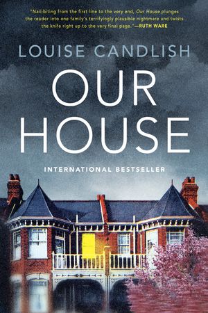 Cover Art for 9780451489135, Our House by Louise Candlish