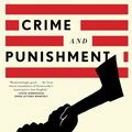 Cover Art for 9781631490330, Crime and Punishment: A New Translation by Fyodor Dostoevsky