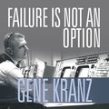 Cover Art for 9781452653907, Failure is Not an Option by Gene Kranz