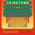 Cover Art for B07R5KC59C, Interior Chinatown: A Novel by Charles Yu