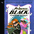 Cover Art for 9780606409100, The Princess in Black and the Mysterious Playdate by Shannon Hale