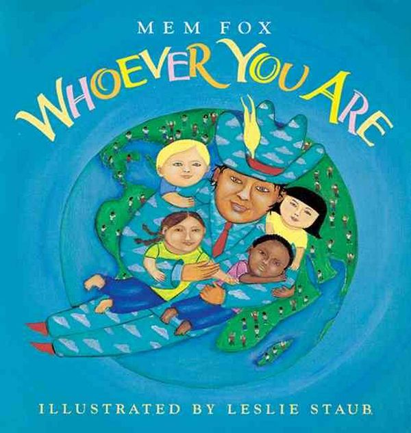 Cover Art for 9780152060305, Whoever You Are by Mem Fox