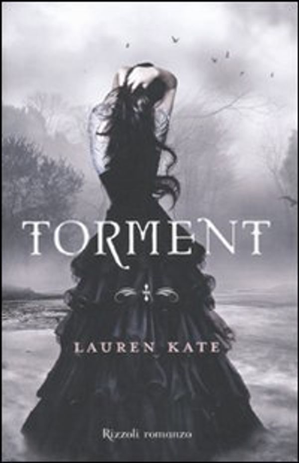 Cover Art for 9788817045261, Torment by Lauren Kate