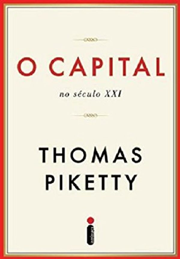 Cover Art for 9788580575811, O Capital No Seculo XXI (Em Portugues do Brasil) by Thomas Piketty