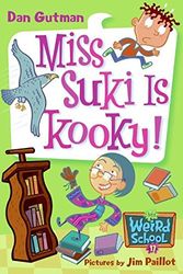 Cover Art for 9780061234743, Miss Suki Is Kooky! by Dan Gutman
