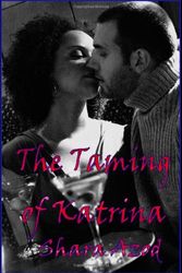 Cover Art for 9781451500134, The Taming of Katrina by Shara Azod