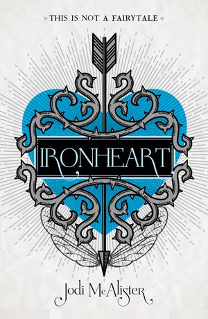 Cover Art for 9781760142995, Ironheart by Jodi McAlister