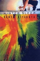 Cover Art for 9781932234138, Winter Sleep by Kenzo Kitakata