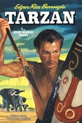 Cover Art for 9781595825476, Tarzan Archives: The Jesse Marsh Years Volume 7 by Dark Horse, Gaylord DuBois