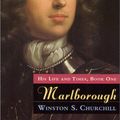 Cover Art for 9780226106342, Marlborough: His Life and Times, Book One by Winston S. Churchill