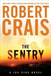 Cover Art for 9781594135019, The Sentry by Robert Crais